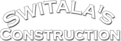 Switala’s Construction